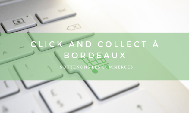 Le click and collect à Bordeaux